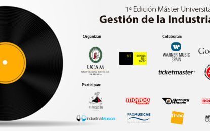 La UCAM y SFE Songsforever organizan el primer Máster Universitario en Gestión de la Industria Musical de España