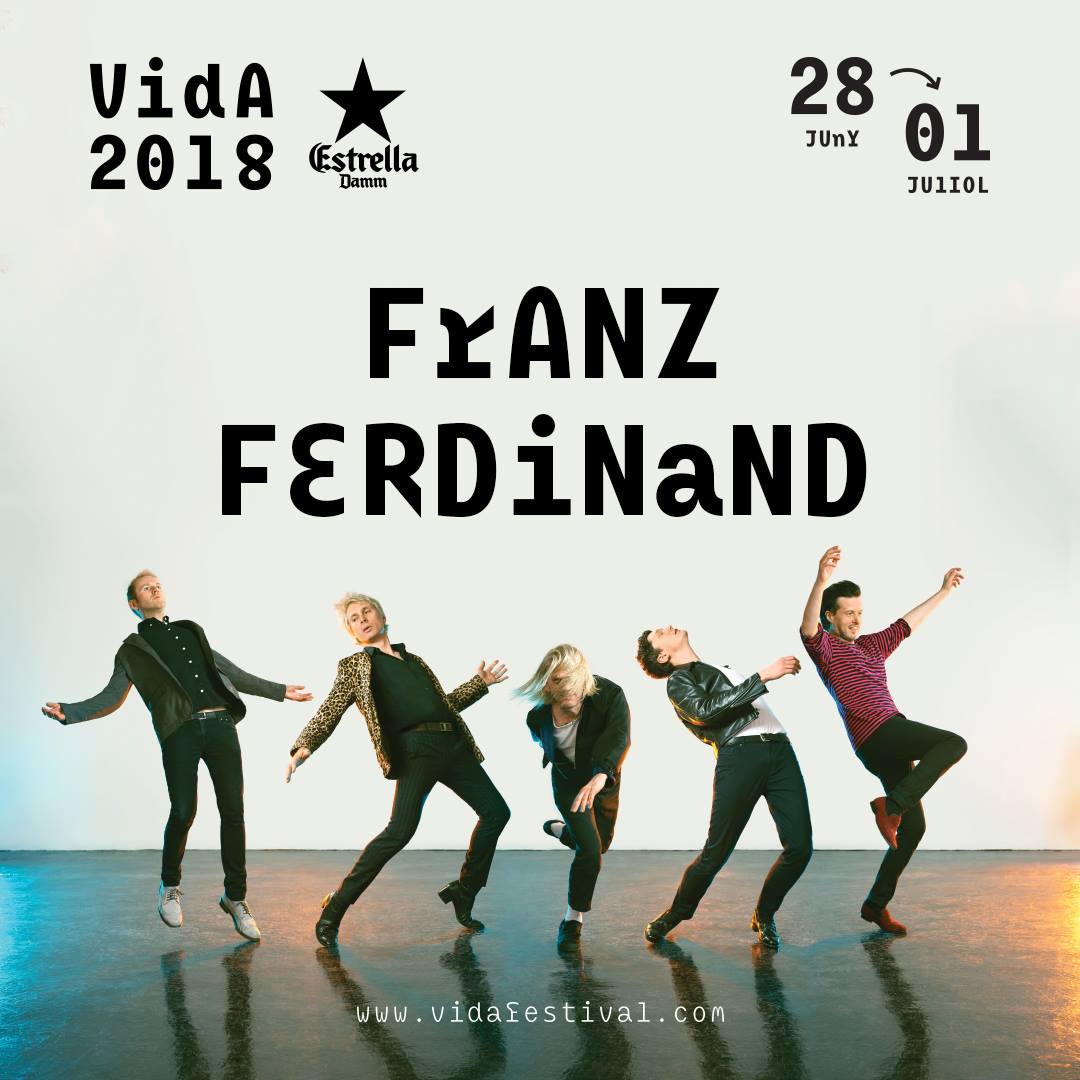 Franz Ferdinand encabeza el cartel del Vida Festival 2018