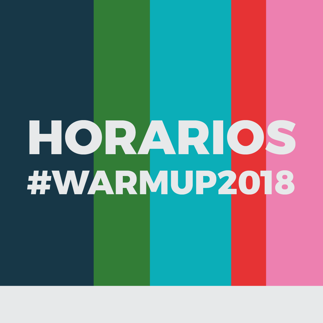 WARM UP Estrella de Levante 2018: Horarios
