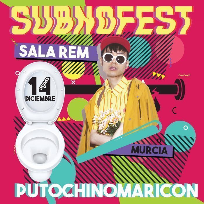 Putochinomaricón primera confirmación para el SubnoFest
