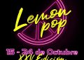 El Lemon Pop celebrará su 25 aniversario del 15 al 24 de octubre